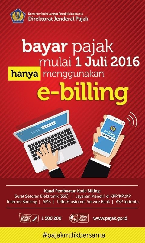 Siap-Siap 1 Juli 2016, Bayar Pajak Harus Dengan e-Billing